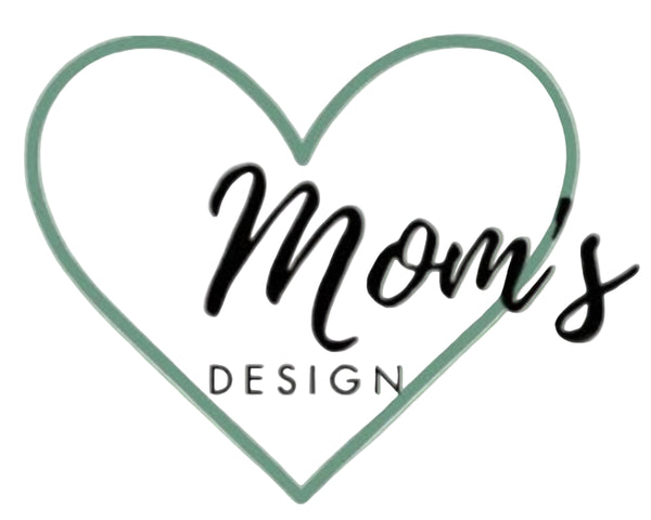 Mom's Design